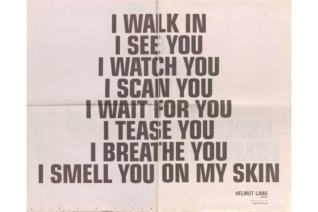 Helmut Lang Parfums supplement from The New York Times featuring bold typographic text by Jenny Holzer reading “I SMELL YOU ON MY SKIN,” from 2001
